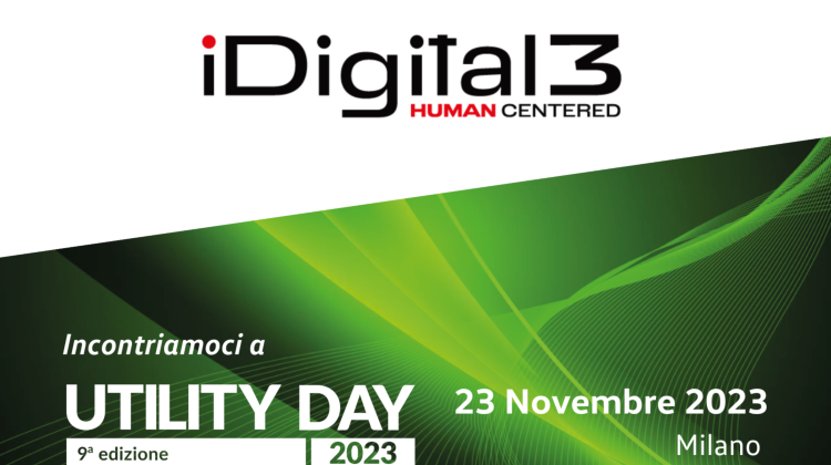 iDigital3 sarà presente a UtilityDay – 23 novembre 2023, Milano NH Congress Centre